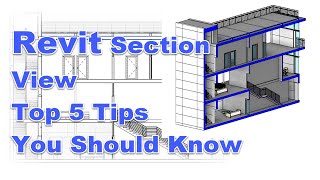 Autodesk Revit Top 5 Tips in Section View you should know [upl. by Ebaj838]