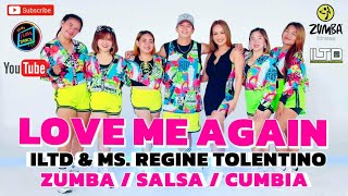 Love Me Again  Regine Tolentino  ILTD  Dance Fitness  Workout  HHM Studio  Zumba [upl. by Aohsoj]