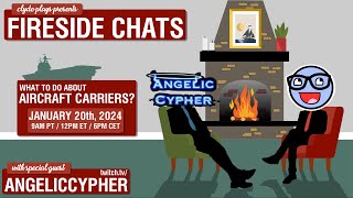 What to do about CVs with AngelicCypher  World of Warships  Clyde Plays Fireside Chat E002 [upl. by Peedsaj388]