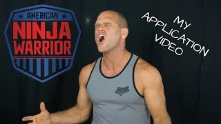 My American Ninja Warrior Application Video 2018 [upl. by Oluas]