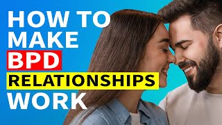 10 Tips for Navigating BPD Relationships [upl. by Yllom562]