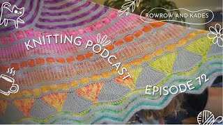 Knitting Podcast Episode 72 Exciting MKal Reveal And My Latest Finds [upl. by Mitran943]