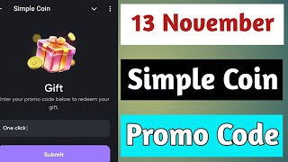 Simple Coin Promo Code 13 November  Simple Coin Gift Code 13 November Simple Coin Promo Code Today [upl. by Nomzed405]