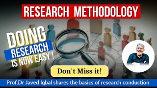 Research Methodology Research is easy  Prof Dr Javed Iqbal research professordrjavediqbal [upl. by Arrol]