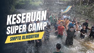 Keseruan SuperCamp SMPTQ Al Hidayah [upl. by Kern]