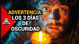 Profecía Oscura Tres Días de Terror  Mensajes del cielo  El DoQmentalista [upl. by Nylinnej468]