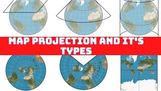 Map Projection and its Types  Cylindrical Conical and Zenithal Projection CartographyUrduHindi [upl. by Scoter]