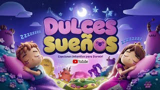 Canción de cuna para bebés 😴 Duerme pequeño 💤 Canciones Infantiles Para Dormir [upl. by Anirol]