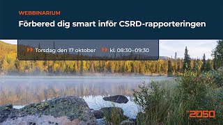 Webbinarium Förbered dig smart inför CSRDrapporteringen [upl. by Ajad]