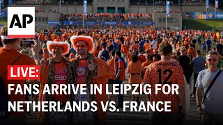 Netherlands vs France LIVE Fans arrive in Leipzig for Euro 2024 match [upl. by Anelram]