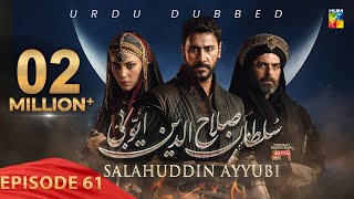 Sultan Salahuddin Ayyubi  Episode 61  Urdu Dubbed  27th Aug 24  Presented By Mezan  HUM TV [upl. by Welbie]