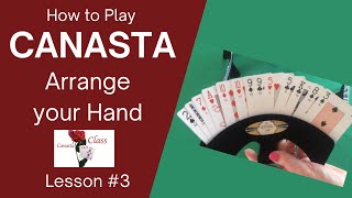 How to Play Canasta Beginner  Organize Cards  Lesson 3 Modern American Canasta canasta cardgames [upl. by Erialb]