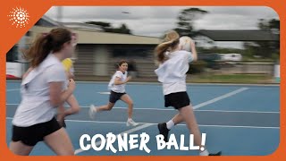 Corner Ball  Netball Drills Ep11 [upl. by Ahsakat769]