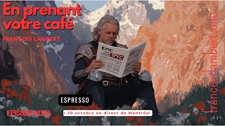 📻🎙️ Épisode 1334  Les moqueries du PQ NZ veut 168 millions du Canada journée de l’érable [upl. by Ahrendt]