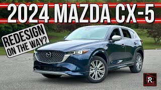 The 2024 Mazda CX5 Signature Is Still A Nice SUV Overshadowed By Newer Rivals [upl. by Viola89]