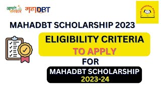 Mahadbt scholarship 202324  Eligibility Criteria to Apply for Mahadbt New Scholarship [upl. by Gilly]