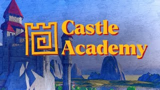 An Introduction to Castle — Castle Academy Ep 1 [upl. by Merceer]