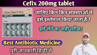 Cefix 200mg tablet use dose benefits and side effects full review in hindi [upl. by Geer]