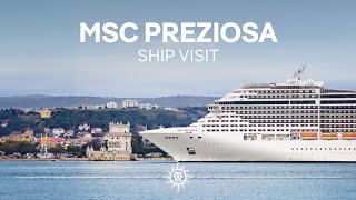 MSC Preziosa  Ship Visit [upl. by Aicire]