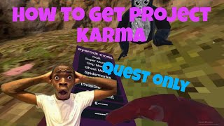 How to get the best gorilla tag copy  project karma [upl. by Averir603]