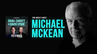 Michael McKean  Full Episode  Fly on the Wall with Dana Carvey and David Spade [upl. by Kinchen]