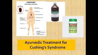 Cushing’s Syndrome l Ayurvedic Treatment l Medicines l Adrenal Gland Hormones l Glucocorticoids [upl. by Petr125]