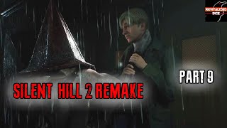 I Found My Most Hated Character in Video Games  Silent Hill 2 Remake Part 9 [upl. by Atnohs682]