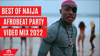 BEST OF AFROBEAT NAIJA SONGS VIDEO MIX 2022 DJ CARLOS FT RUGERBURNA BOYKIZZ DANIELWIZKIDOMAH LAY [upl. by Nohsram721]