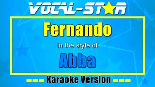 Abba  Fernando  Vocal Star Karaoke Version  Lyrics 4K [upl. by Taimi]