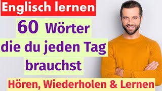 Englisch für Anfänger 60 Alltagswörter für den täglichen Gebrauch [upl. by Sand]