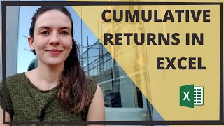 Calculate Cumulative Returns in Excel [upl. by Ihsoyim]