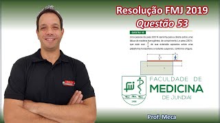 Resolução FMJ 2019  Questão 53  Prova FMJ 2019  Vestibular FMJ 2019 [upl. by Wooster]