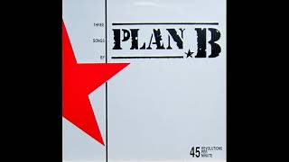 Plan B  Three Songs By Plan B 1986 Full Album [upl. by Yboj802]