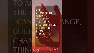 The Serenity Prayer is guide for peace serenityprayer courage wisdom change Your Diet Kitchen [upl. by Nuarb222]