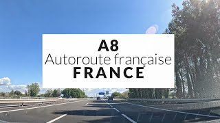 フランス「Autoroute française A8」を青空ドライブ🚗 [upl. by Sula]