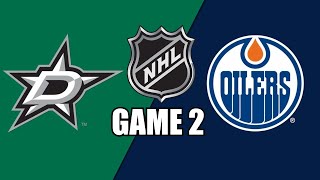 Edmonton Oilers vs Dallas Stars GAME 2 wSuperbman  NHL PLAYOFFS [upl. by Jory362]