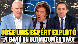 ESPERT EXPLOTÓ EN MODO MILEI Y ENVIÓ UN ULTIMATUM EN VIVO [upl. by Jocelin803]