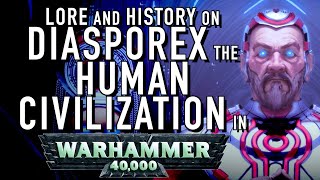 40 Facts and Lore on the Diasporex in Warhammer 40K [upl. by Stringer454]