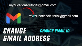 How To Change Gmail Address 2021 New Method  Email Change Tutorial [upl. by Kcirdderf930]