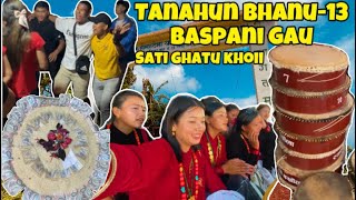 Tanahun Bhanu 13 Baspani Gau Sati Ghatu Khoii 2081 [upl. by Mccall]