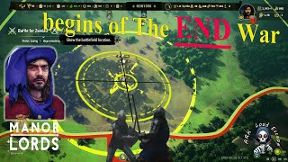 Manor Lords 51  lets Manage  begins of The END War [upl. by Shult]