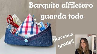 Barquito alfiletero guarda todo Tutorial gratuito [upl. by Ahsha]