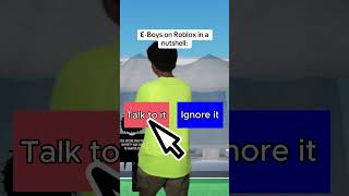 EBoys on Roblox in a nutshell [upl. by Atimed]