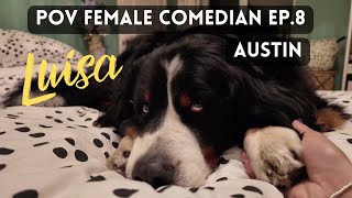 Vlog Ep 8 POV Female Comedian Austin Texas [upl. by Olegna]