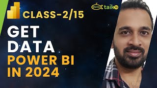 Power BI Class 2 Get data by taik18  How to Get Data Easily taik18s Guide [upl. by Jeaz]