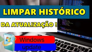 LIMPAR HISTÓRICO DO WINDOWS UPDATE NO SEU PC  LIBERAR ESPAÇO E MELHORAR O DESEMPENHO [upl. by Hteboj]