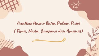 Analisis Unsur Batin Puisi  Aku Ingin  karya Sapardi Djoko Damono  05 [upl. by Rudelson495]