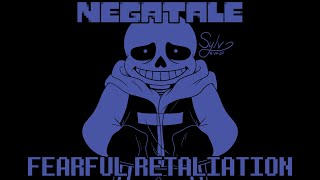 NEGATALE Sans  Fearful Retaliation [upl. by Michal]