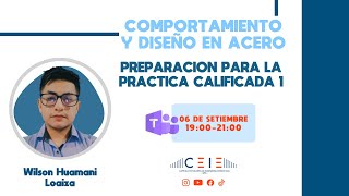 TALLER DE COMPORTAMIENTO Y DISEÑO EN ACERO  PC1  20242 [upl. by Terriss]