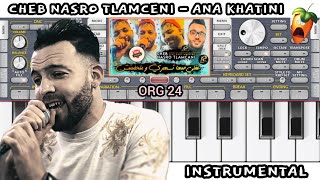 Nasro Tlamceni  عقلي فيها تسهري و متحلبينيش Instrumental Rai ORG 24 [upl. by Fendig290]